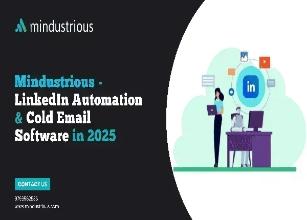 Mindustrious Blog - Top LinkedIn Automation software tools & Cold Email Software tools in 2025 -Mindustrious Thumbnail